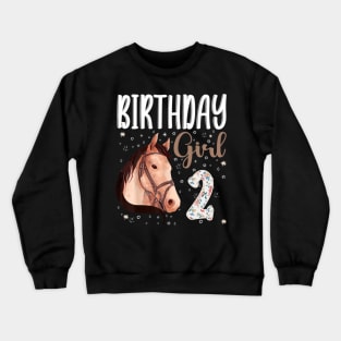 Horse Animal Lovers 2nd Birthday Girl Crewneck Sweatshirt